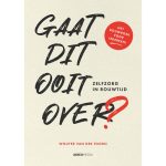 Gaat dit ooit over