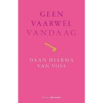 Daan Heerma van Voss - Geen vaarwel vandaag