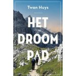 Het Droompad - Twan Huys