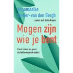 Mogen zijn die je bent