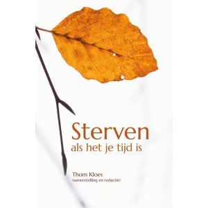 Sterven als het je tijd is