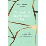 Tot de dood ons niet meer scheidt