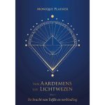 Van aardemens tot lichtwezen